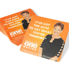 Stack of orange drink coasters with Pauline Hanson and “I’ve got the guts to say what you’re thinking”