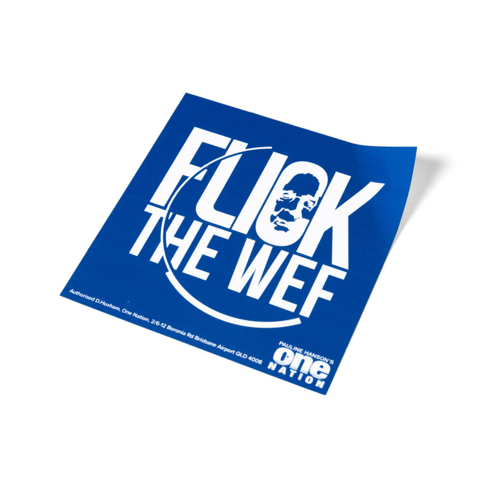 Blue “Flick the WEF” sticker with the One Nation logo