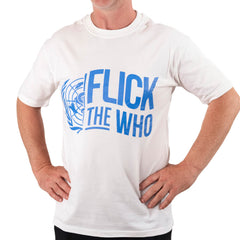 Man wearing the white “Flick the WHO” T-shirt with blue print