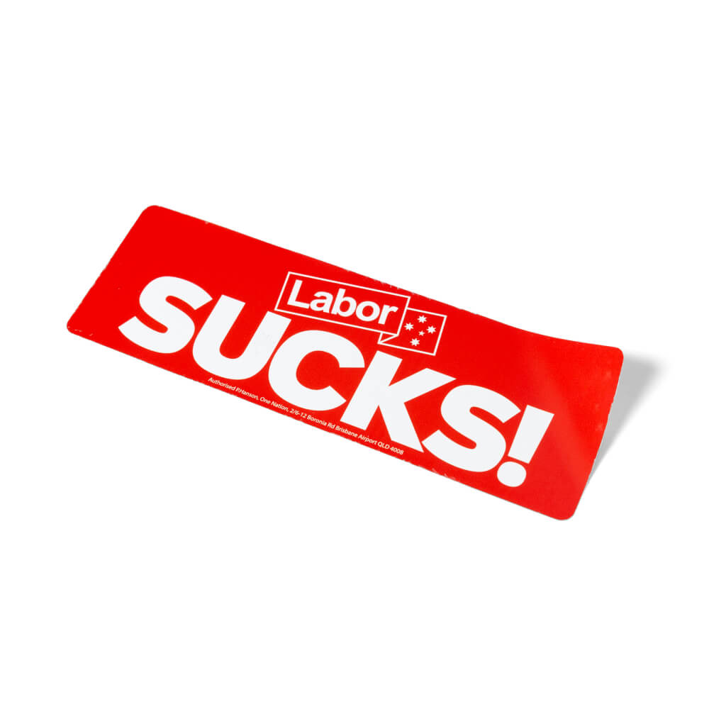 Red “Labor SUCKS!” bumper sticker