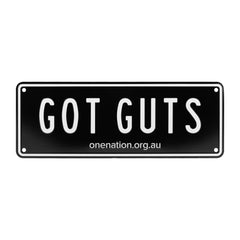 Black “GOT GUTS” novelty licence plate with onenation.org.au