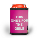 This One's For The Girls Stubby Cooler
